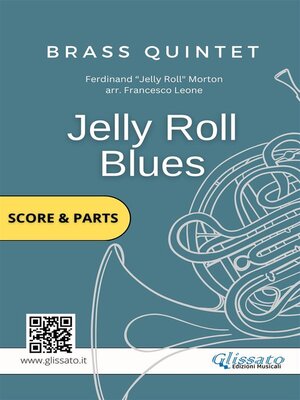 cover image of Jelly Roll Blues--Brass Quintet Quintet score & parts